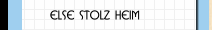 Else Stolz Heim